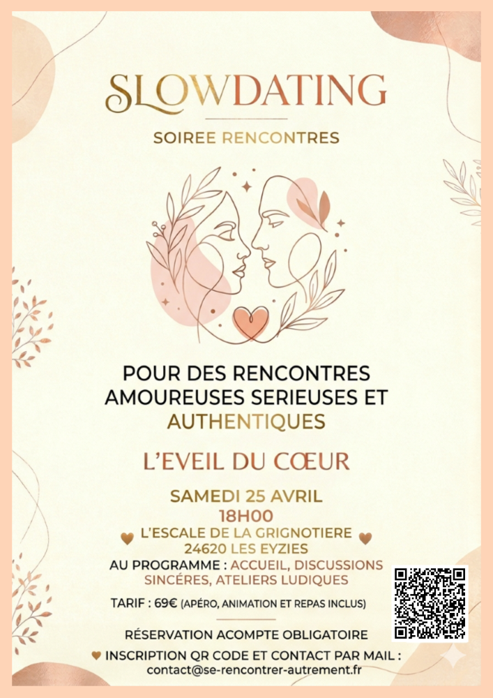 SLOWDATING – Soirée rencontres aux EYZIES<br>le samedi 25 AVRIL 2026 à 18H